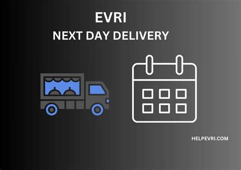 evri next day delivery times